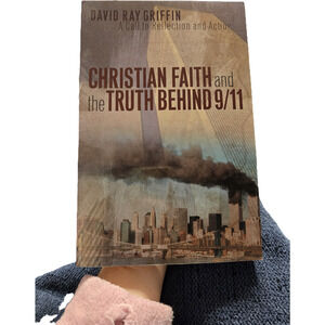 Christian Faith and the Truth Behind 9/11 David Ray Griffin Rare First Edition